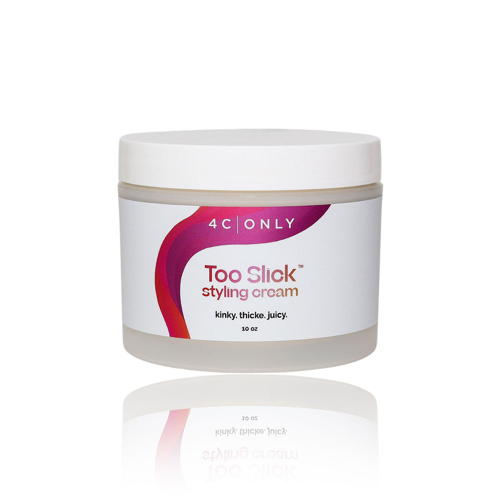 4C ONLY | Too Slick Styling Cream For 4C Hair