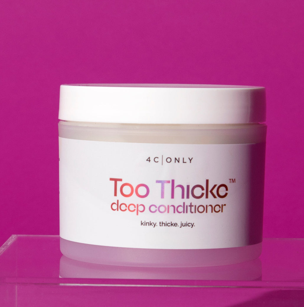 4C ONLY | Too Thicke Deep Conditioner For 4C Hair
